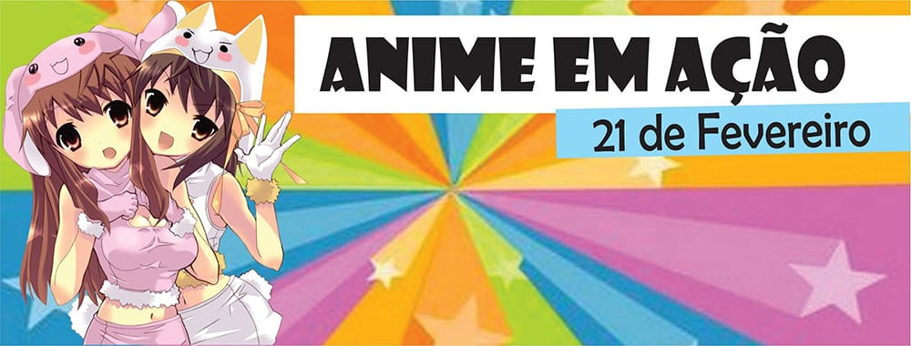 Anime Em Ação 2016 - 1º Edição