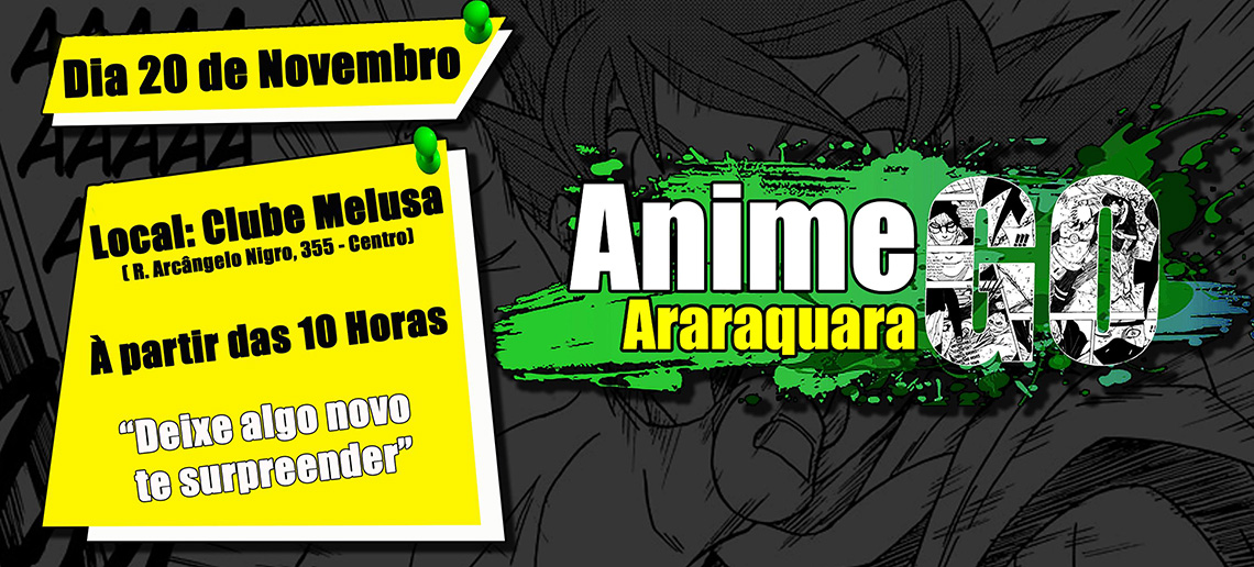 Araraquara-SP AnimeGO! 2016